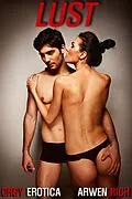 E-Book (epub) Lust (orgy erotica) von Arwen Rich