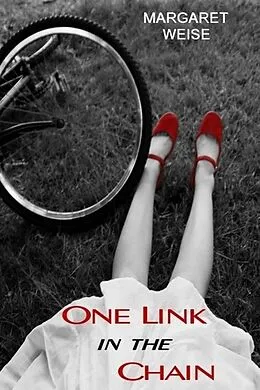 E-Book (epub) One Link in the Chain von Margaret Weise
