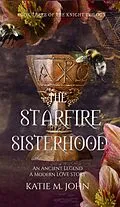 E-Book (epub) Star Fire (The Knight Trilogy, #3) von Katie M John