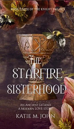 E-Book (epub) Star Fire (The Knight Trilogy, #3) von Katie M John