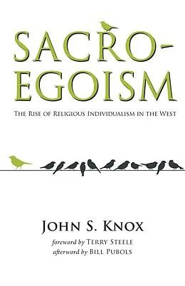 E-Book (epub) Sacro-Egoism von John S. Knox