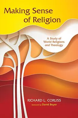 E-Book (epub) Making Sense of Religion von Richard L. Corliss