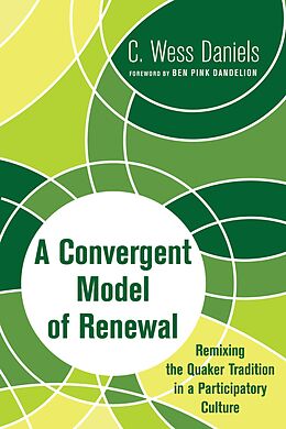E-Book (epub) A Convergent Model of Renewal von C. Wess Daniels