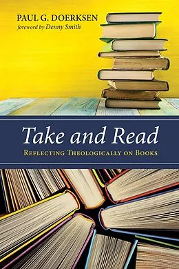 E-Book (epub) Take and Read von Paul G. Doerksen