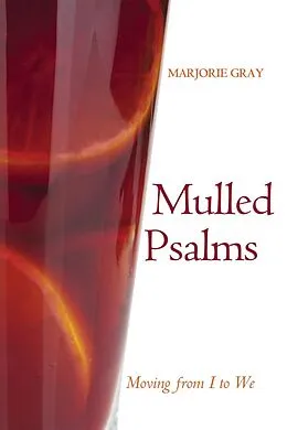 E-Book (epub) Mulled Psalms von Marjorie Gray