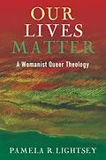 E-Book (epub) Our Lives Matter von Pamela R. Lightsey