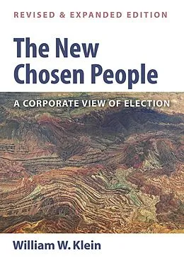 E-Book (epub) The New Chosen People, Revised and Expanded Edition von William W. Klein
