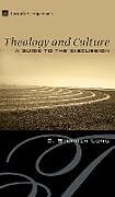 Fester Einband Theology and Culture von D. Stephen Long