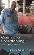 Fester Einband Questing for Understanding von David B. Burrell