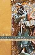 Fester Einband Paul's Covert Use of Scripture von David McAuley