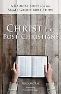 E-Book (epub) Christ for Post-Christians von Fred W. McRae