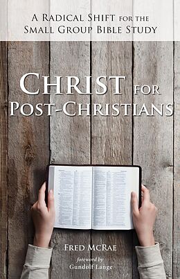 E-Book (epub) Christ for Post-Christians von Fred W. McRae