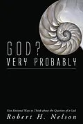 E-Book (epub) God? Very Probably von Robert H. Nelson