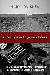 eBook (epub) In Need of Your Prayers and Patience de Mary Lou Shea