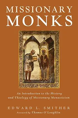 E-Book (epub) Missionary Monks von Edward L. Smither