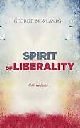 Livre Relié Spirit of Liberality de George Newlands