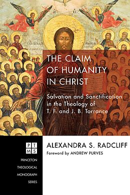 E-Book (epub) The Claim of Humanity in Christ von Alexandra Sophie Radcliff
