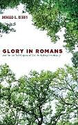 Livre Relié Glory in Romans and the Unified Purpose of God in Redemptive History de Donald L. Berry