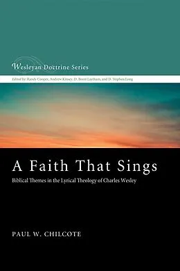 E-Book (epub) A Faith That Sings von Paul W. Chilcote
