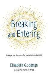 Fester Einband Breaking and Entering von Liz R. Goodman