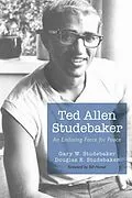 E-Book (epub) Ted Allen Studebaker von Gary W. Studebaker, Douglas E. Studebaker
