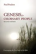 E-Book (epub) Genesis for Ordinary People, Second Edition von Paul Poulton