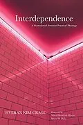 E-Book (epub) Interdependence von Hyeran Kim-Cragg