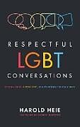 Livre Relié Respectful LGBT Conversations de 