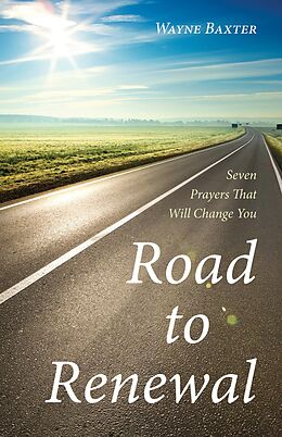 E-Book (epub) Road to Renewal von Wayne Baxter