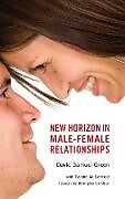 Fester Einband New Horizon in Male-Female Relationships von David Samuel Green
