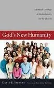 Fester Einband God's New Humanity von David E. Stevens
