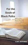 Fester Einband For the Souls of Black Folks von Cari Jackson