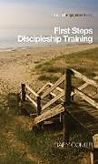 Fester Einband First Steps Discipleship Training von 