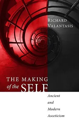 E-Book (epub) The Making of the Self von Richard Valantasis