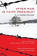 E-Book (epub) After War, Is Faith Possible? von Geoffrey A. Studdert Kennedy