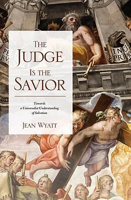 E-Book (epub) The Judge Is the Savior von Jean Wyatt