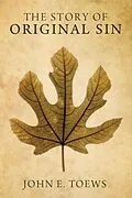 E-Book (epub) The Story of Original Sin von John Toews