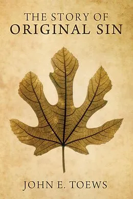 E-Book (epub) The Story of Original Sin von John Toews