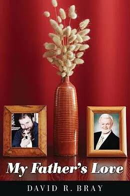 E-Book (epub) My Father's Love von David R. Bray
