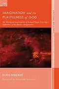 E-Book (epub) Imagination and the Playfulness of God von Robin Stockitt