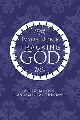 E-Book (epub) Tracking God von Ivana Noble