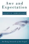 E-Book (epub) Awe and Expectation von Allen G. Jorgenson