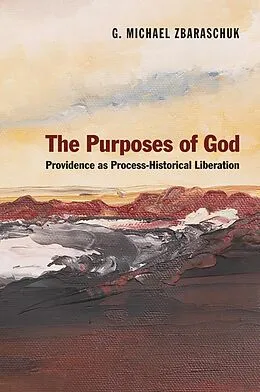 E-Book (epub) The Purposes of God von G. Michael Zbaraschuk