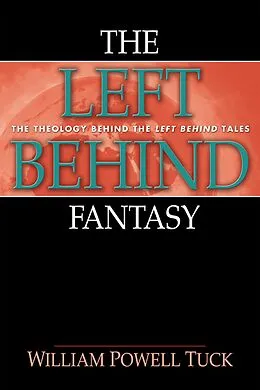 E-Book (epub) The Left Behind Fantasy von William Powell Tuck