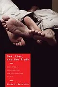 E-Book (epub) Sex, Lies, and the Truth von Linda L. Belleville