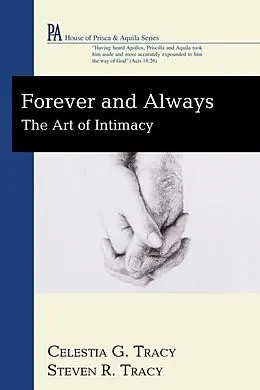 E-Book (epub) Forever and Always von Celestia G. Tracy, Steven R. Tracy