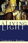 E-Book (epub) A Living Light von Edward L. Risden