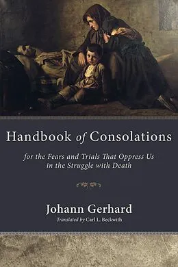 E-Book (epub) Handbook of Consolations von Johann Gerhard