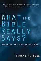 E-Book (epub) What the Bible Really Says? von Thomas A. Howe