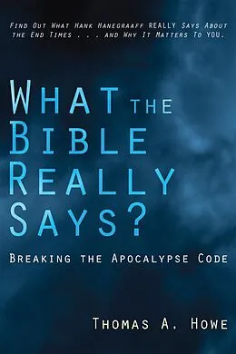 E-Book (epub) What the Bible Really Says? von Thomas A. Howe